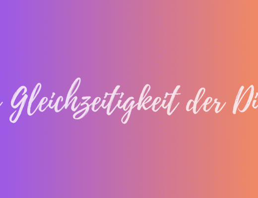 Die Gleichzeitigkeit aller Dinge