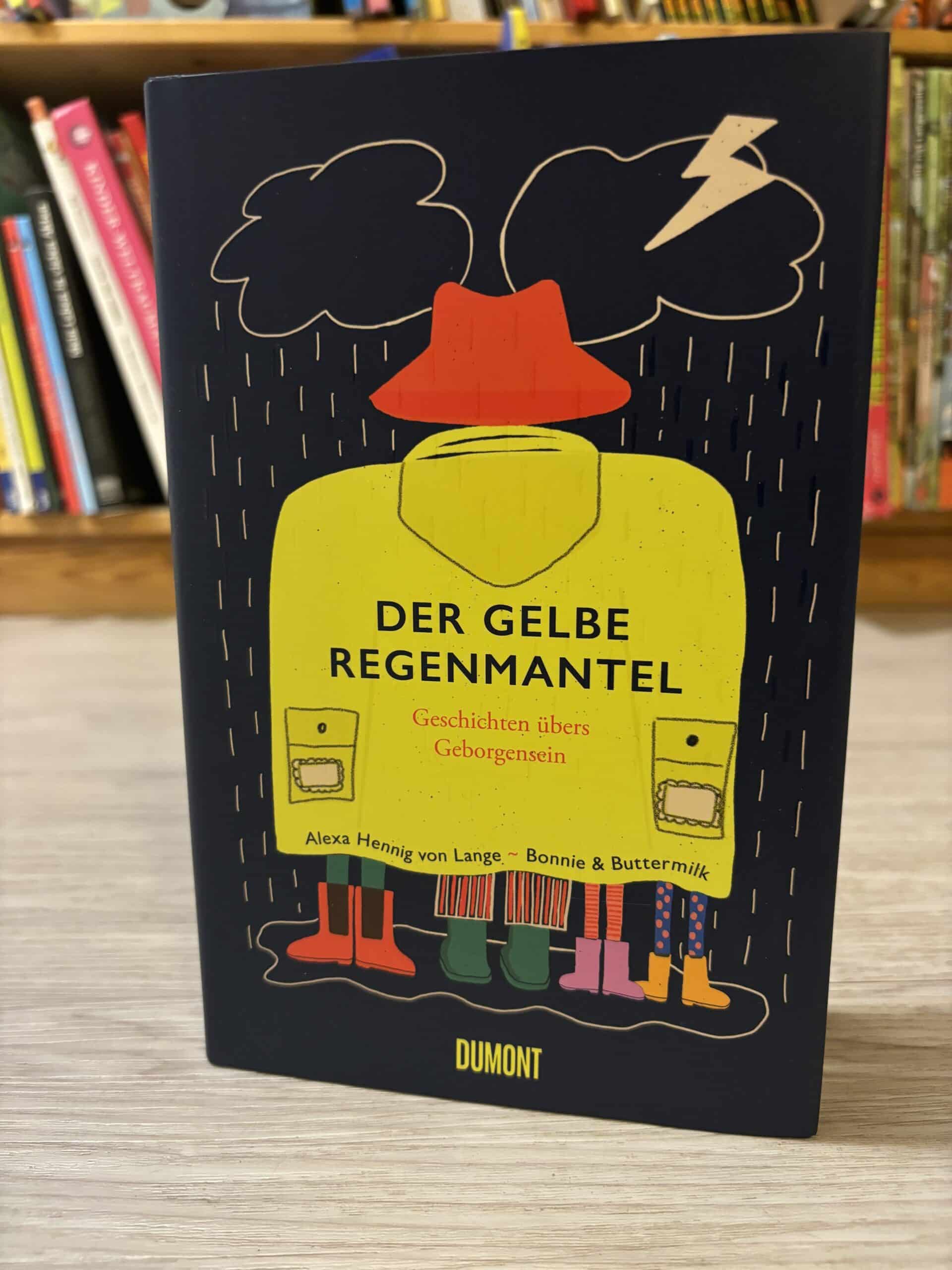 der gelbe Regenmantel Alexa Henning von Lange